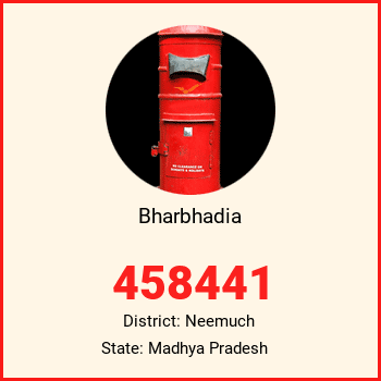 Bharbhadia pin code, district Neemuch in Madhya Pradesh
