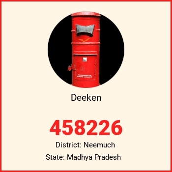 Deeken pin code, district Neemuch in Madhya Pradesh