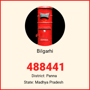 Bilgarhi pin code, district Panna in Madhya Pradesh
