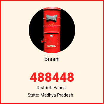 Bisani pin code, district Panna in Madhya Pradesh