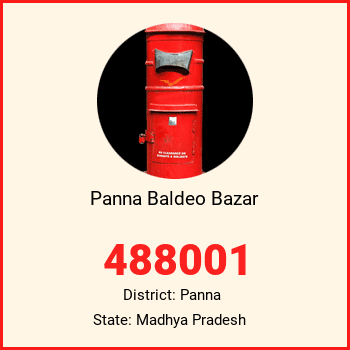 Panna Baldeo Bazar pin code, district Panna in Madhya Pradesh