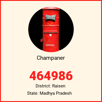 Champaner pin code, district Raisen in Madhya Pradesh