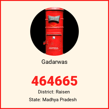 Gadarwas pin code, district Raisen in Madhya Pradesh