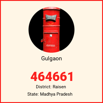 Gulgaon pin code, district Raisen in Madhya Pradesh