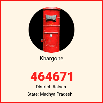 Khargone pin code, district Raisen in Madhya Pradesh