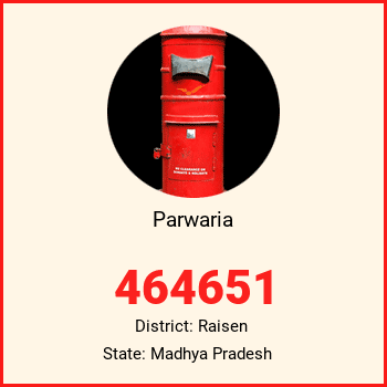 Parwaria pin code, district Raisen in Madhya Pradesh