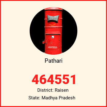 Pathari pin code, district Raisen in Madhya Pradesh