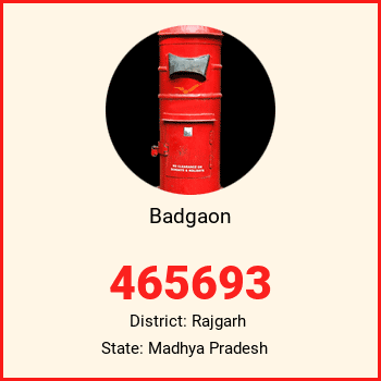 Badgaon pin code, district Rajgarh in Madhya Pradesh