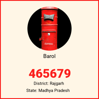 Barol pin code, district Rajgarh in Madhya Pradesh