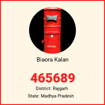 Biaora Kalan pin code, district Rajgarh in Madhya Pradesh
