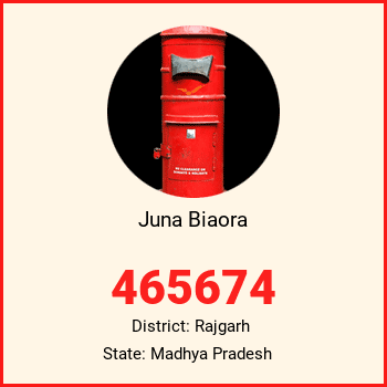 Juna Biaora pin code, district Rajgarh in Madhya Pradesh