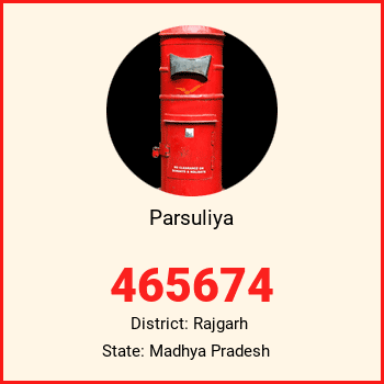 Parsuliya pin code, district Rajgarh in Madhya Pradesh