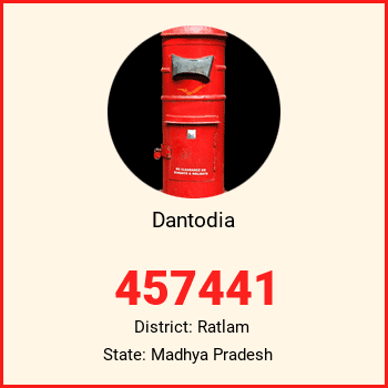 Dantodia pin code, district Ratlam in Madhya Pradesh