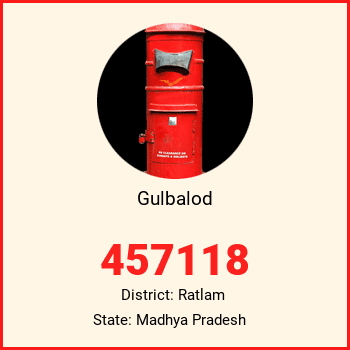 Gulbalod pin code, district Ratlam in Madhya Pradesh