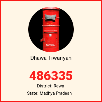 Dhawa Tiwariyan pin code, district Rewa in Madhya Pradesh