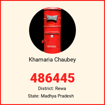 Khamaria Chaubey pin code, district Rewa in Madhya Pradesh