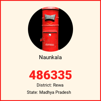 Naunkala pin code, district Rewa in Madhya Pradesh