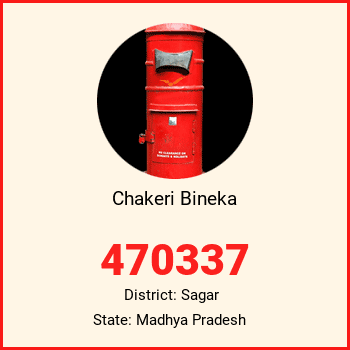 Chakeri Bineka pin code, district Sagar in Madhya Pradesh