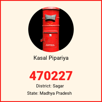 Kasal Pipariya pin code, district Sagar in Madhya Pradesh