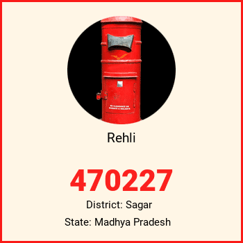 Rehli pin code, district Sagar in Madhya Pradesh