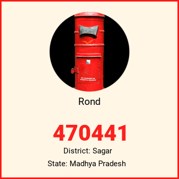 Rond pin code, district Sagar in Madhya Pradesh