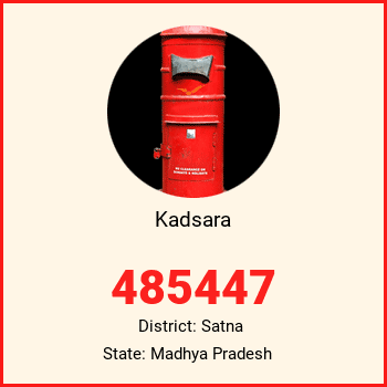 Kadsara pin code, district Satna in Madhya Pradesh