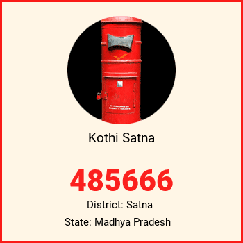 Kothi Satna pin code, district Satna in Madhya Pradesh