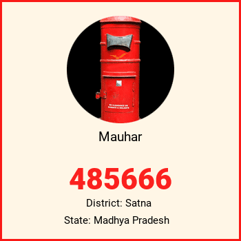 Mauhar pin code, district Satna in Madhya Pradesh
