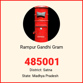 Rampur Gandhi Gram pin code, district Satna in Madhya Pradesh