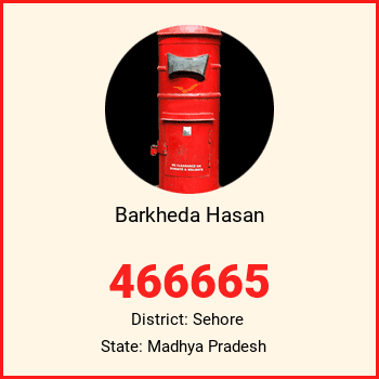 Barkheda Hasan pin code, district Sehore in Madhya Pradesh