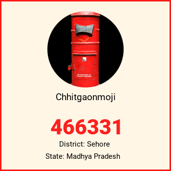 Chhitgaonmoji pin code, district Sehore in Madhya Pradesh