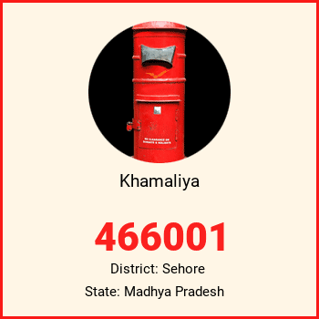Khamaliya pin code, district Sehore in Madhya Pradesh