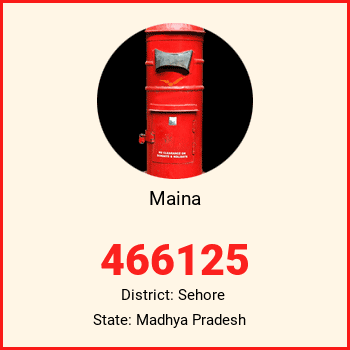 Maina pin code, district Sehore in Madhya Pradesh