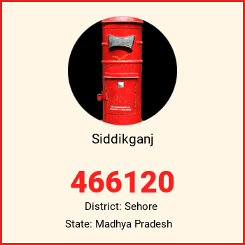 Siddikganj pin code, district Sehore in Madhya Pradesh