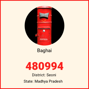 Baghai pin code, district Seoni in Madhya Pradesh