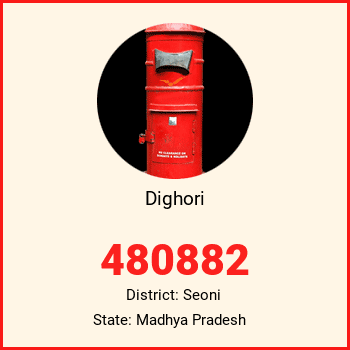 Dighori pin code, district Seoni in Madhya Pradesh