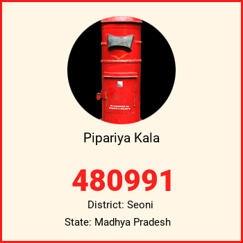 Pipariya Kala pin code, district Seoni in Madhya Pradesh