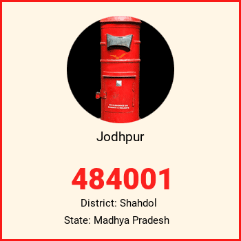 Jodhpur pin code, district Shahdol in Madhya Pradesh