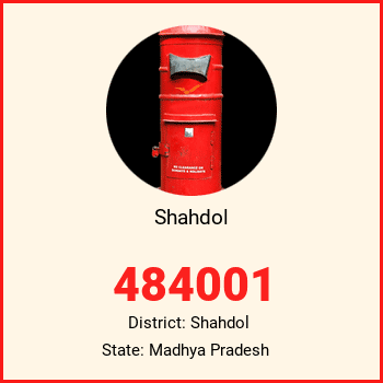Shahdol pin code, district Shahdol in Madhya Pradesh