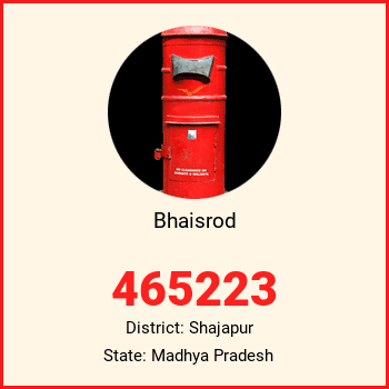 Bhaisrod pin code, district Shajapur in Madhya Pradesh