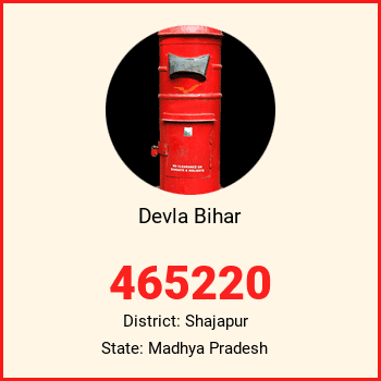 Devla Bihar pin code, district Shajapur in Madhya Pradesh