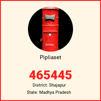 Pipliaset pin code, district Shajapur in Madhya Pradesh