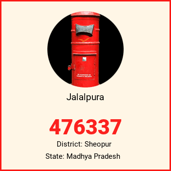 Jalalpura pin code, district Sheopur in Madhya Pradesh