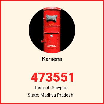 Karsena pin code, district Shivpuri in Madhya Pradesh