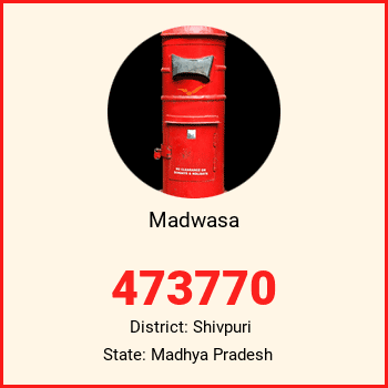 Madwasa pin code, district Shivpuri in Madhya Pradesh