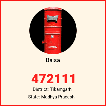 Baisa pin code, district Tikamgarh in Madhya Pradesh