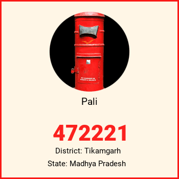 Pali pin code, district Tikamgarh in Madhya Pradesh