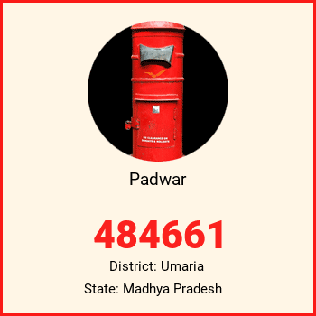 Padwar pin code, district Umaria in Madhya Pradesh