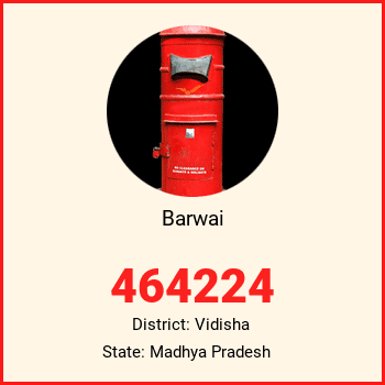 Barwai pin code, district Vidisha in Madhya Pradesh
