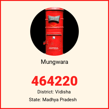 Mungwara pin code, district Vidisha in Madhya Pradesh